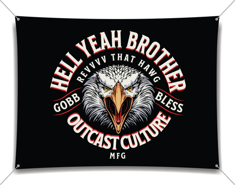 Hell Yeah Brother Banner